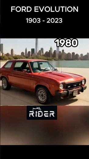 Ford Evolution 1903 - 2023