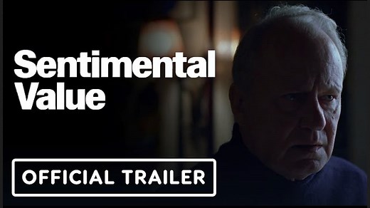 Sentimental Value | Official Trailer - Renate Reinsve, Stellan Skarsgard, Elle Fanning