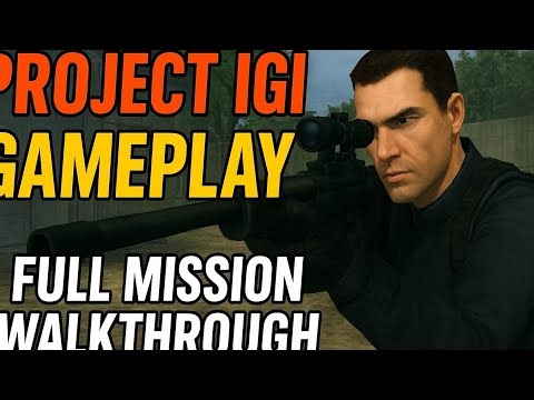 Project IGI Gameplay | Full Mission Walkthrough | Classic PC Stealth Shooting Game