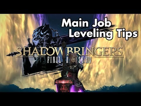 FFXIV - Shadowbringers - Leveling Tips for your Main/First Job (Level 70 - 80)