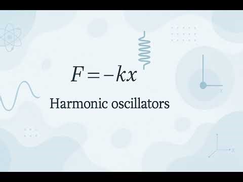 Harmonic Oscillators - Scientific Definition