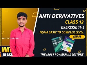 Anti derivative Class 12 || Part 04 [ नेपालिमा ] || #exercise 14.1 || #basicmaths #antiderivatives