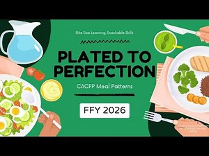 Plated to Perfection: CACFP Meal Patterns