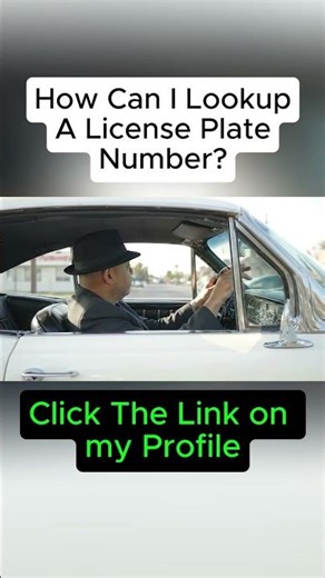 How To Lookup a License Plate Number?