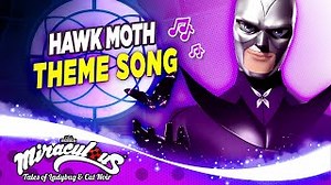 MIRACULOUS | 🦋 HAWK MOTH - THEME SONG 🎵 | Tales of Ladybug and Cat Noir Chords - ChordU