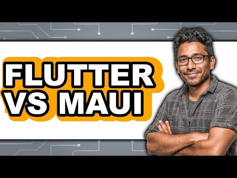 Flutter vs MAUI - 2025 Comparison