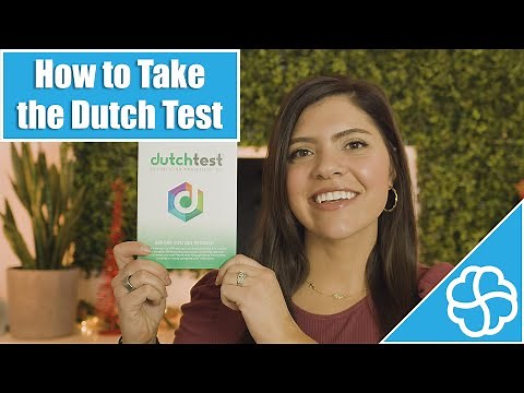 How to Take the Dutch Test | Holistically Restored