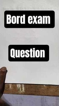 bord exam question|| #shorts