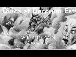 Dulce Et Decorum Est | Wilfred Owen | The Greatest War Poems Ever | Powerful Poetry |