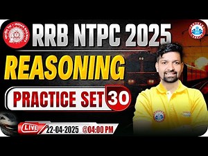 RRB NTPC Reasoning Classes 2025 | RRB NTPC Reasoning Practice Set #30 | Reasoning by Sandeep Sir