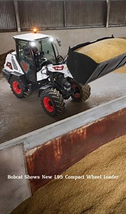 Bobcat: Top-of-the-Range Model: the L95 Compact Wheel Loader The...