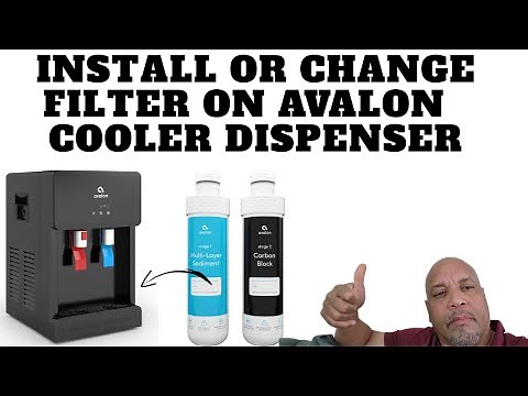 How Install Or Change Your Avalon Water Cooler Filter