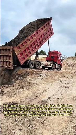 Stubborn Load Showdown: When 20 Tons of Dirt Refuses to Budge!