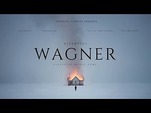 Essential Wagner - Classical Music Gems