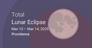 March 14, 2025 Total Lunar Eclipse in Providence, Rhode Island, USA