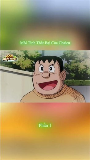 Mối tình cô hàng xóm của Chaien và cái kết | P1 #doraemon #shorts