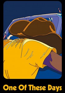 One of These Days streaming: where to watch online?