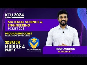 MME MATERIAL SCIENCE KTU 2024 SCHEME | MODULE 4 PART 1 | PROGRAMME CORE 1| KOS APP