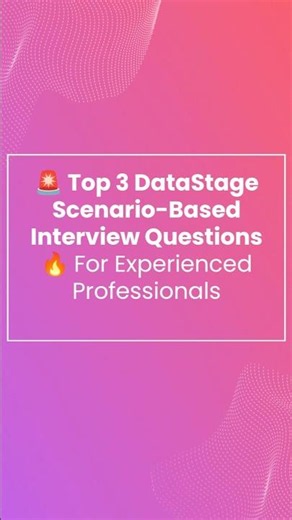 ETL Scenario Questions Asked in MNCs