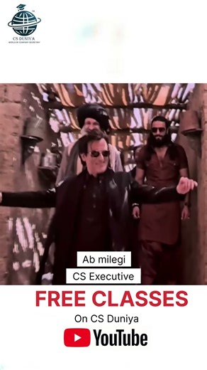 CS Executive FREE Classes provide on CS Duniya YouTube #freeclasses #freeclassesforcsexecutive