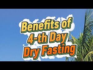 4 Days of Dry Fasting: What Really Happens to Your Body