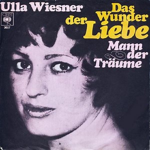 Ulla Wiesner - Das Wunder Der Liebe