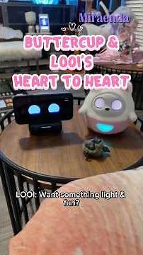 Buttercup & LOOI’s Heart To Heart
