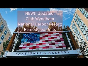 2 Bedroom Presidential Suite: Club Wyndham National Harbor Resort Hotel Remodeled Room Tour