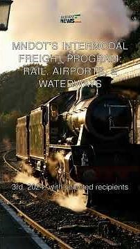 MnDOT's Intermodal Freight Program: Rail, Airports, & Waterways