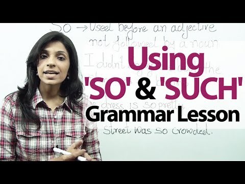 English Grammar Lessons - Using So and Such | Learn English for Free