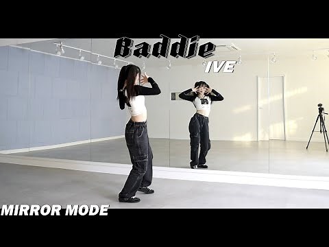 [Kpop]아이브(IVE) ‘Baddie’ Dance Mirror Mode
