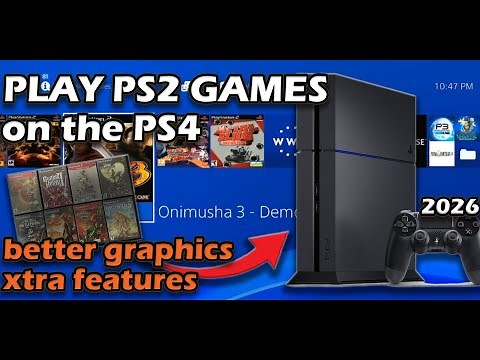 How To Play PS2 Games on PS4 | Enhanced Graphics and Added Features | 2026