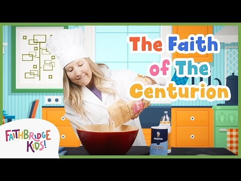 God's Story: The Faith of the Centurion