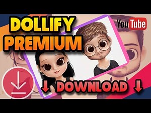Dollify premium apk download