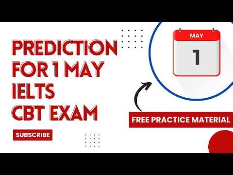 1 MAY 2026 IELTS EXAM PREDICTION | MAY IELTS EXAM | IELTS CBT PREDICTION | IDP & BC