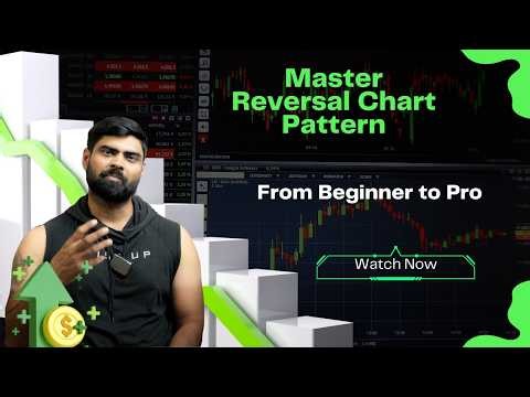 Bullish Reversal Chart Patterns | Catch Trend Reversals Early | Beginner Friendly