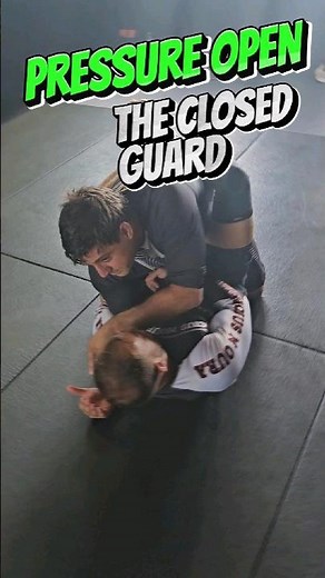 Break the Closed Guard with Pressure