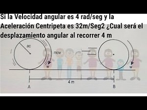 Movimiento Circular Uniforme Problema Resuelto
