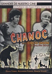 Chanoc en el Circo Union - película: Ver online