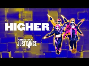 Capital Kings - Higher ft. Evvie McKinney & Jesse Francis - Christian Just Dance (Preview)