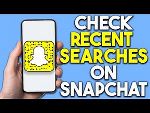 How To Check Recent Searches On Snapchat
