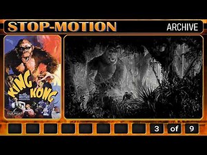 King Kong (1933) Stop-Motion shots part 3 of 9
