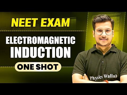 ELECTROMAGNETIC INDUCTION in 1 Shot || All Concepts & PYQs Covered || Prachand NEET