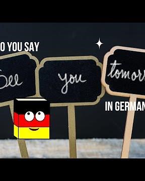 How to Say “See You Tomorrow” in German | Learn “Bis morgen” 🇩🇪