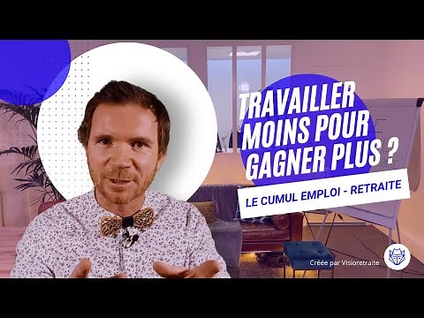 💡Tout savoir sur le Cumul Emploi Retraite