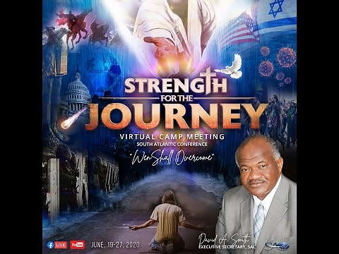 South Atlantic Conference Virtual Camp Meeting LIVE - Pastor David A. Smith