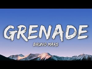 Bruno Mars - Grenade (Lyrics)
