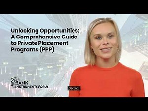 Unlocking Opportunities A Comprehensive Guide to Private Placement Programs (PPP)