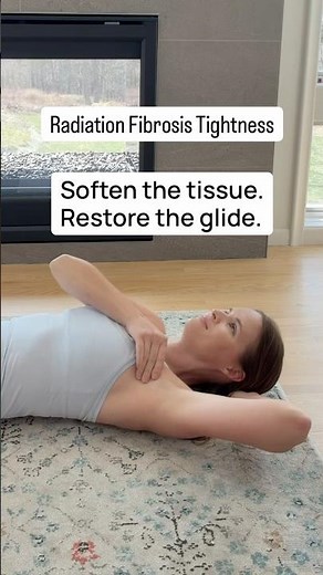 Radiation Fibrosis - How to Soften Tissue