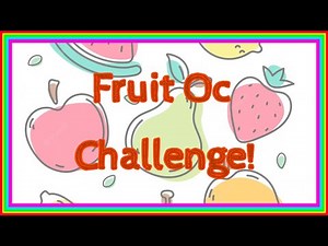 Magical Fruit Oc Challenge // Gacha Life // Gacha Club // Oc Challenge